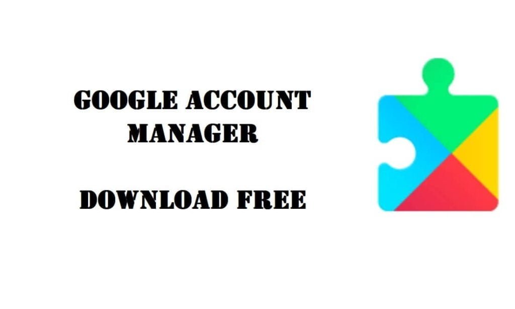 Download Google Account Manager